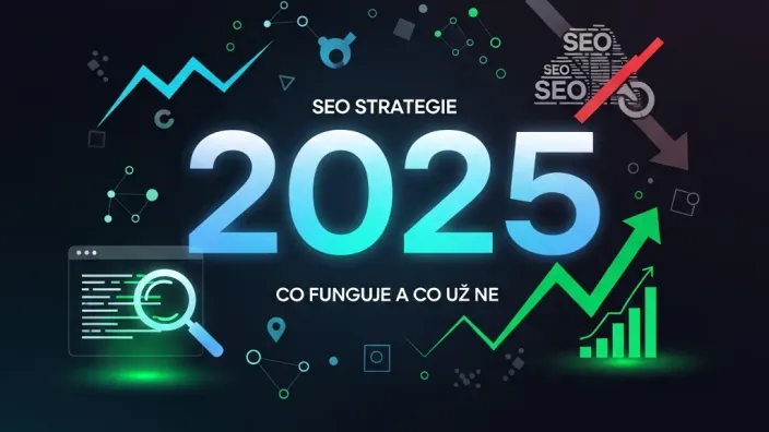 SEO strategie pro rok 2025